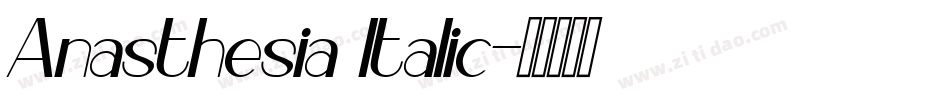 Anasthesia Italic字体转换